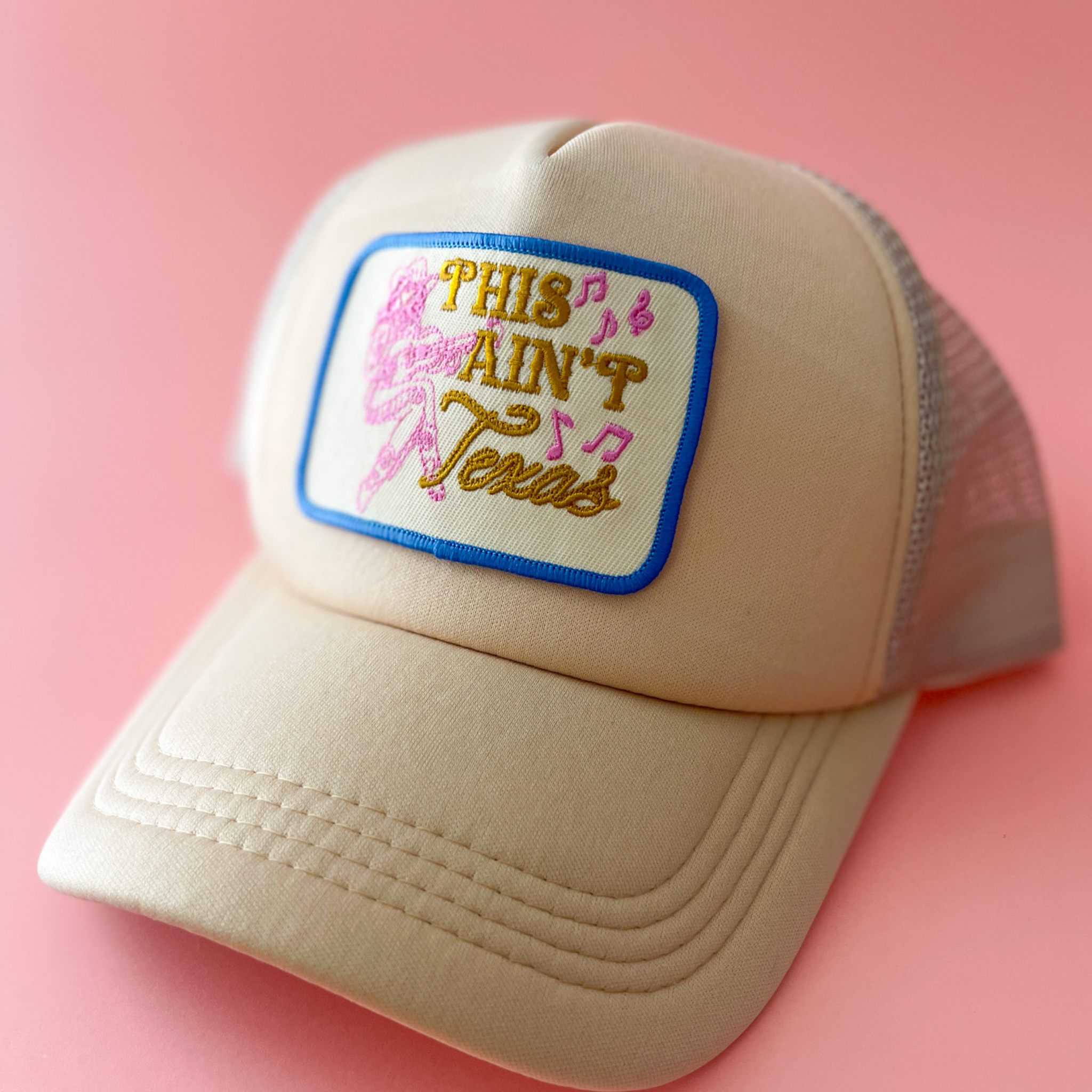 This Ain't Texas Trucker Hat