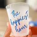 The Happiest Hour-Frosted Acrylic 16oz. cup
